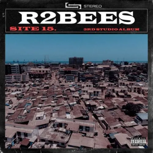 R2Bees – “My Baby” ft. Burna Boy