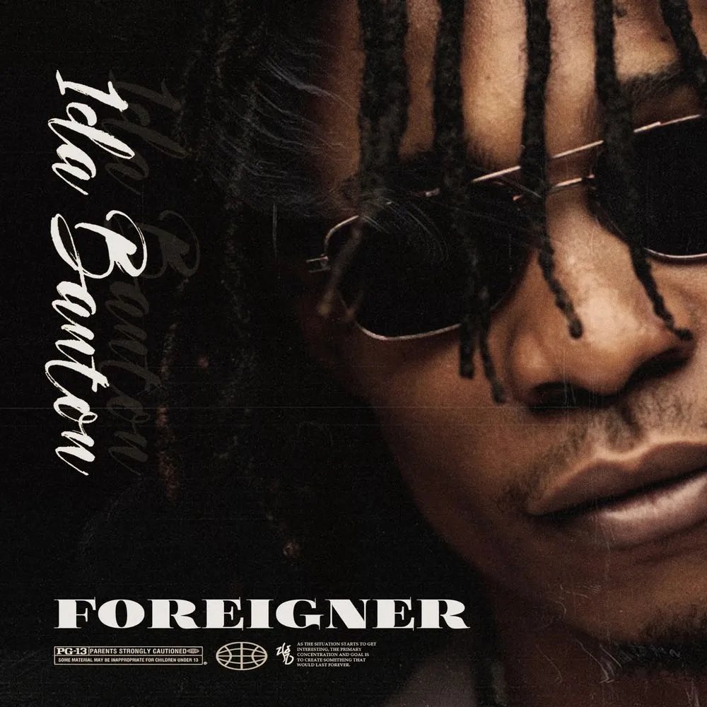 1da Banton – Foreigner