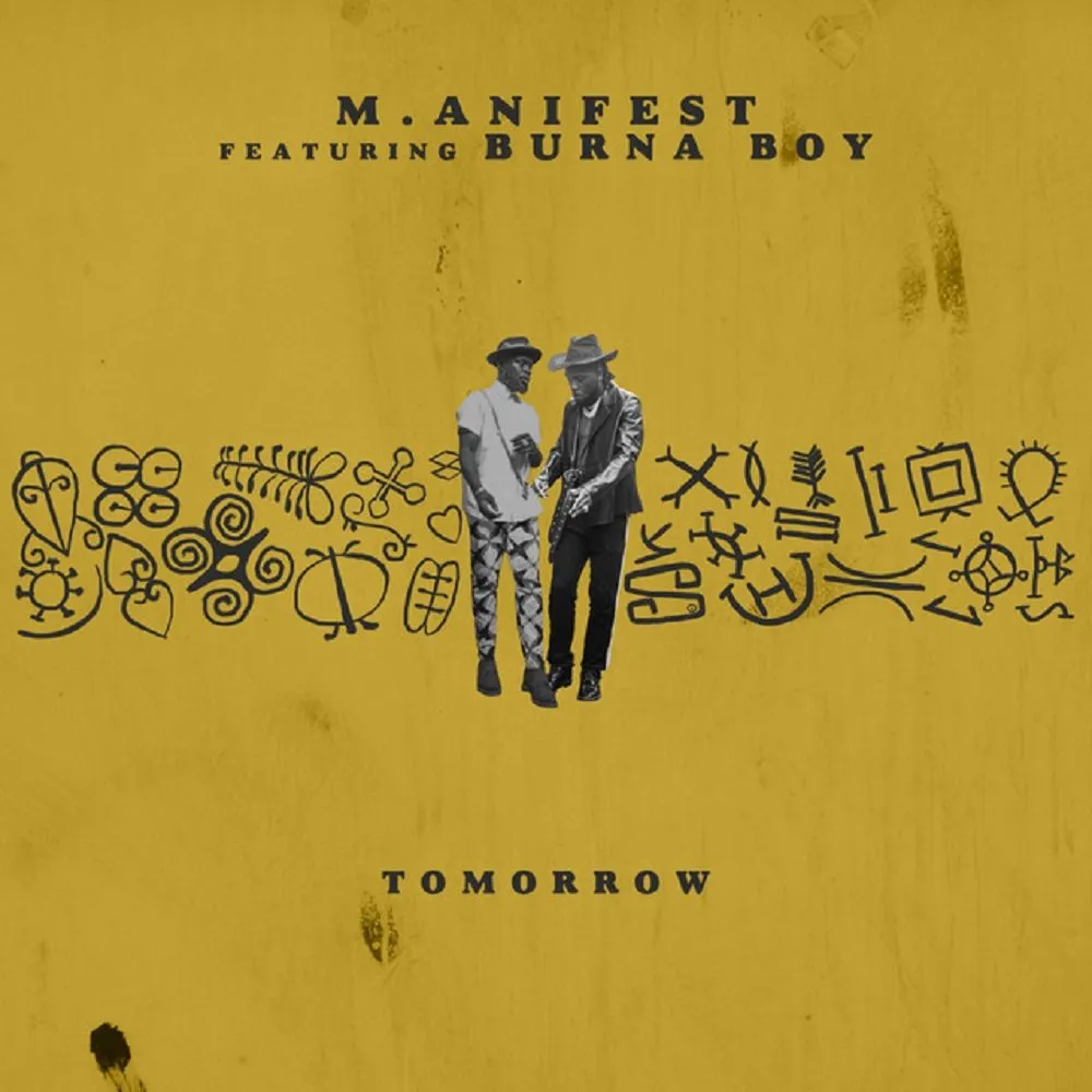 M.anifest – Tomorrow ft. Burna Boy