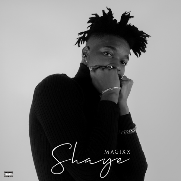 Magixx – Shaye