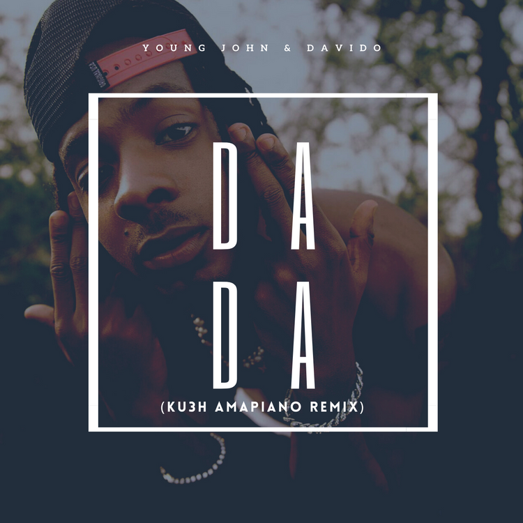 DJ Kush & Young Jonn – Dada (Amapiano Remix) Ft. Davido