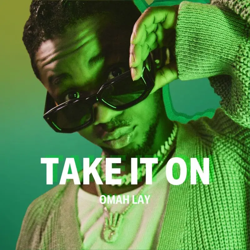 Omah Lay – Take It On (Sprite Limelight)