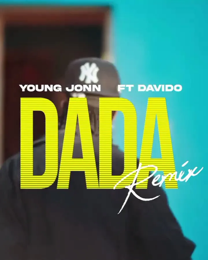 Young Jonn – Dada (Remix) Ft Davido (video)