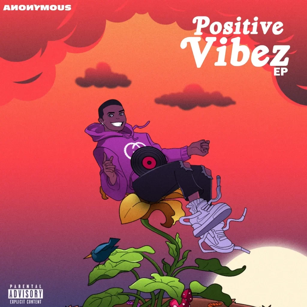 Anonymous – Positive Vibez (The Intro) Ft Easy Scope, Poskidoo