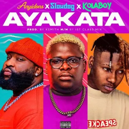 Anyidons – Ayakata ft. Kolaboy & Slowdog