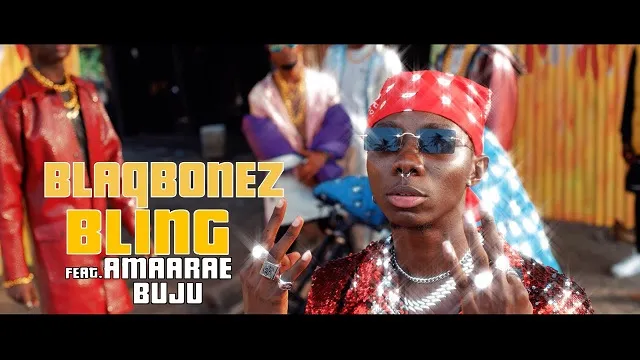 Blaqbonez – Bling ft. Amaarae, Buju (Video)