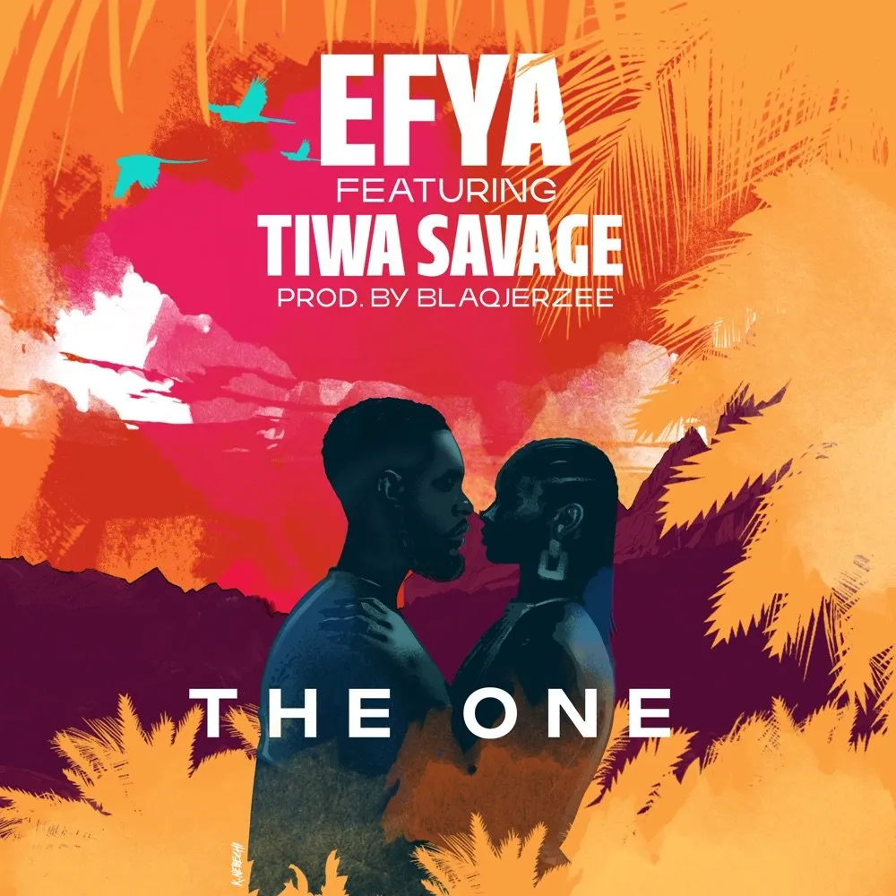 Efya – The One ft. Tiwa Savage