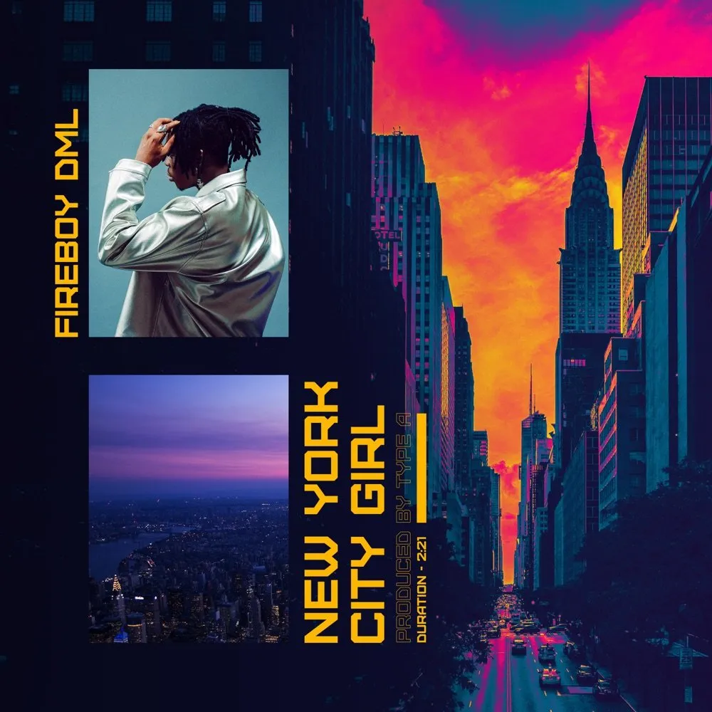 Fireboy DML – New York City Girl (New Song)