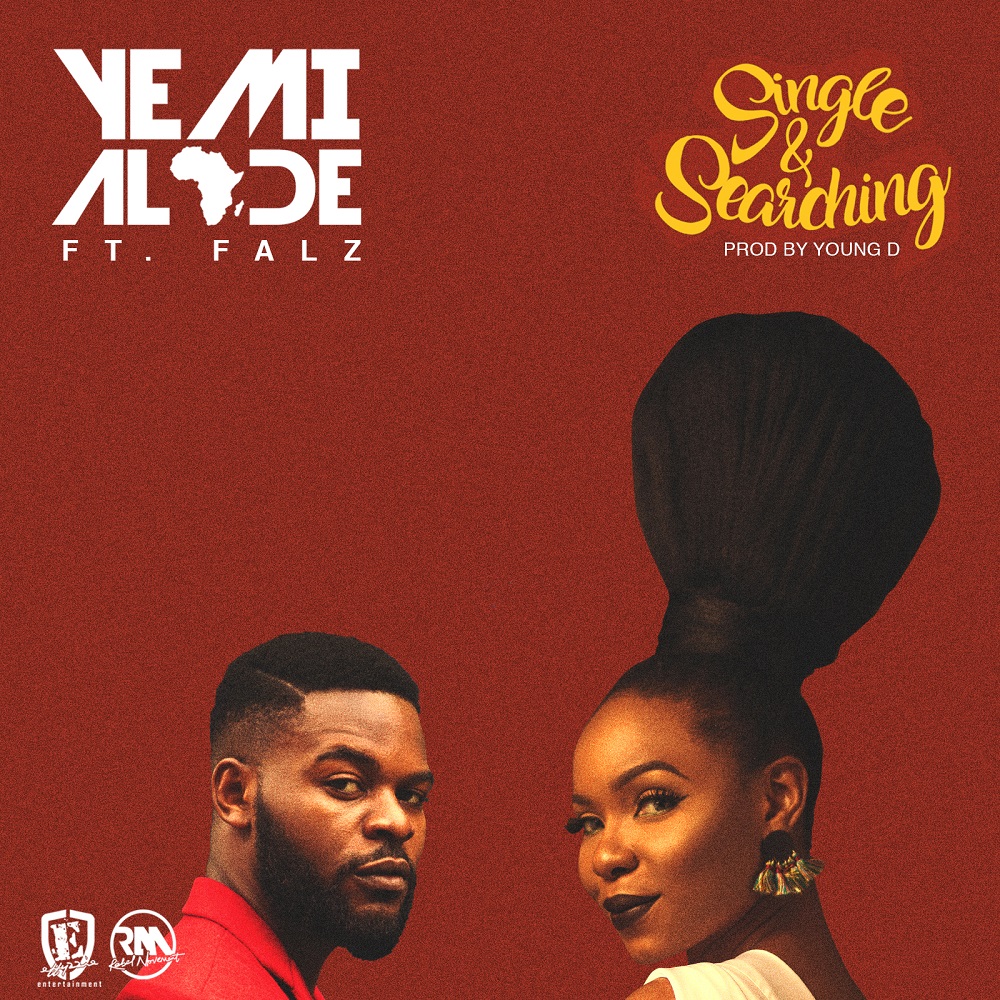 Yemi Alade – Single & Searching Ft. Falz