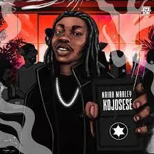 Naira Marley – Kojosese