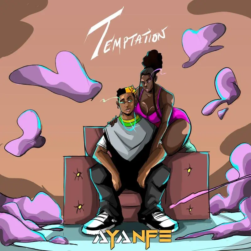 Ayanfe – Temptation