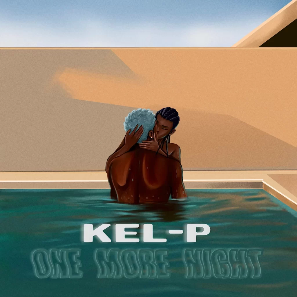 Kel P – One More Night