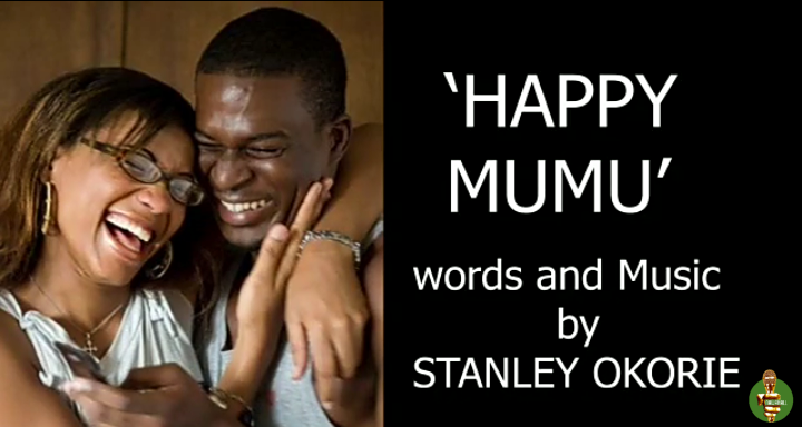 Stanley Okorie – Happy Mumu