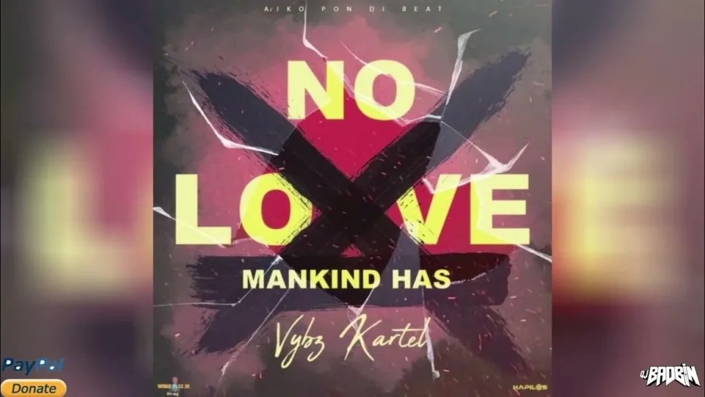 Vybz Kartel – Mankind Has No Love