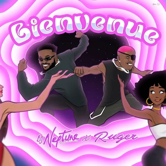 DJ Neptune – Bienvenue Ft. Ruger