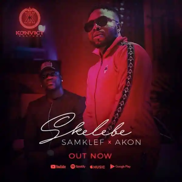 Samklef – Skelebe ft Akon