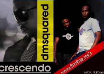 DMSQUARED – Cresendo feat Rooftop MCs