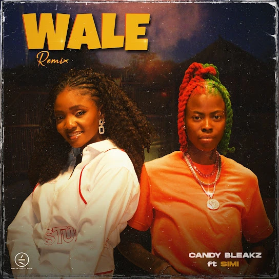 Candy Bleakz – Wale (Remix) Ft. Simi