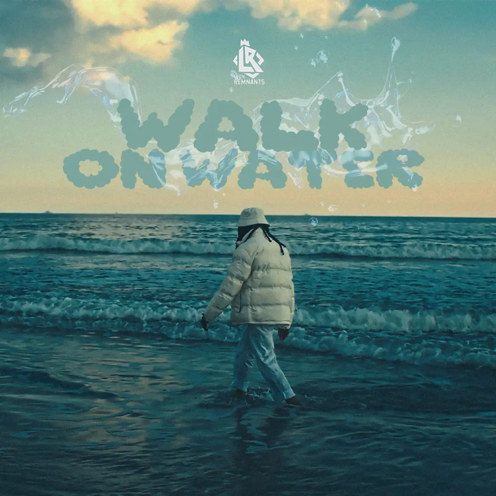 Leon Remnant – Walk On Water