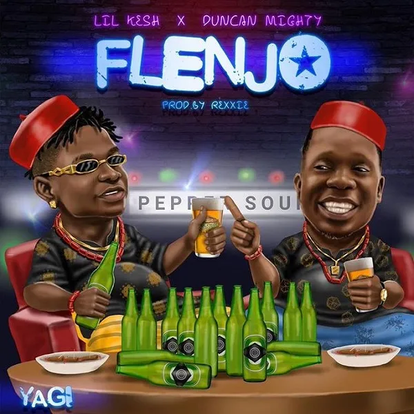 Lil Kesh – Flenjo Ft. Duncan Mighty