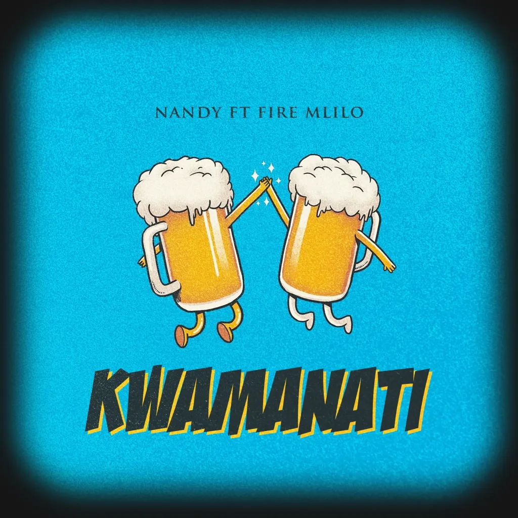 Nandy – Kwamanati Ft. Fire Mlilo