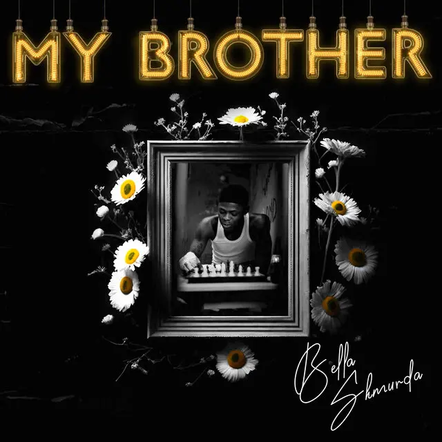 Bella Shmurda – My Brother (Lyrics)