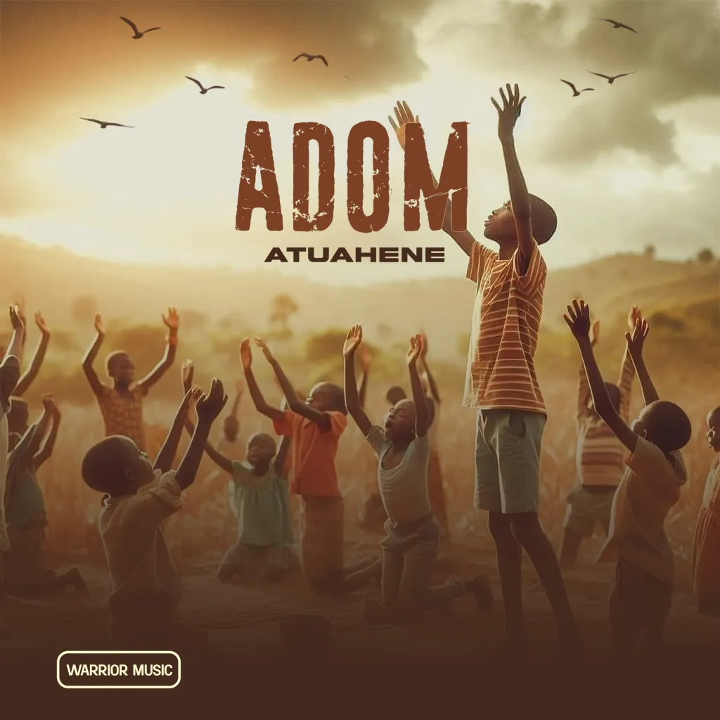 Atuahene – Adom