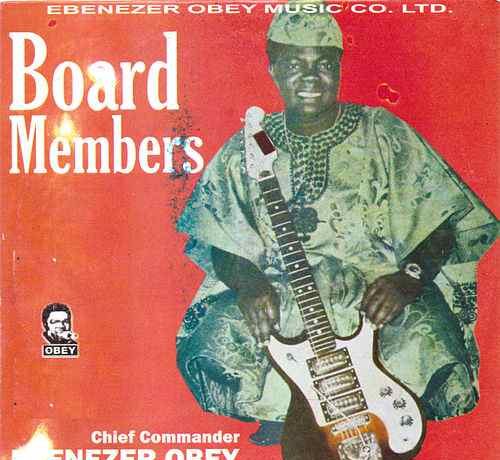 Chief Commander Ebenezer Obey – Board Members (1972)