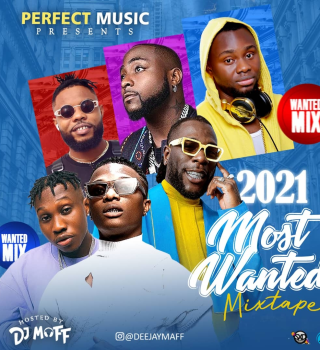 DJ Maff – 2021 Most Wanted Mixtape