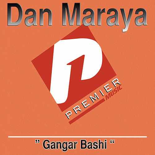 Dan Maraya Jos – Gangar Bashi