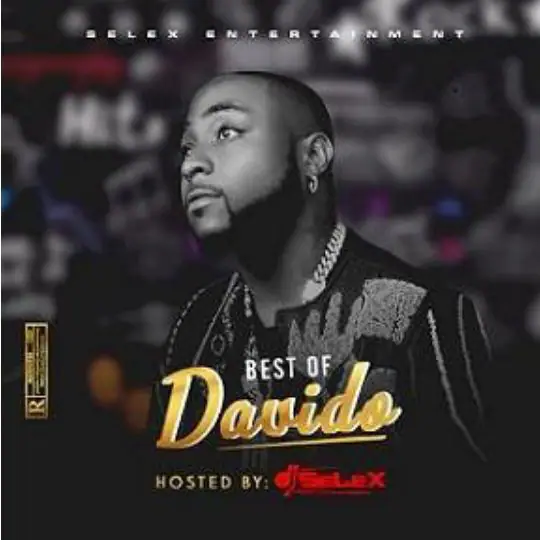 DJ Selex – Best Of Davido Mixtape