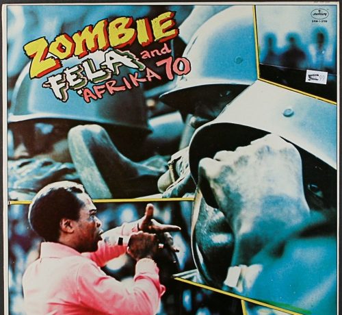 Fela Anikulapo Kuti – Zombie (1977)