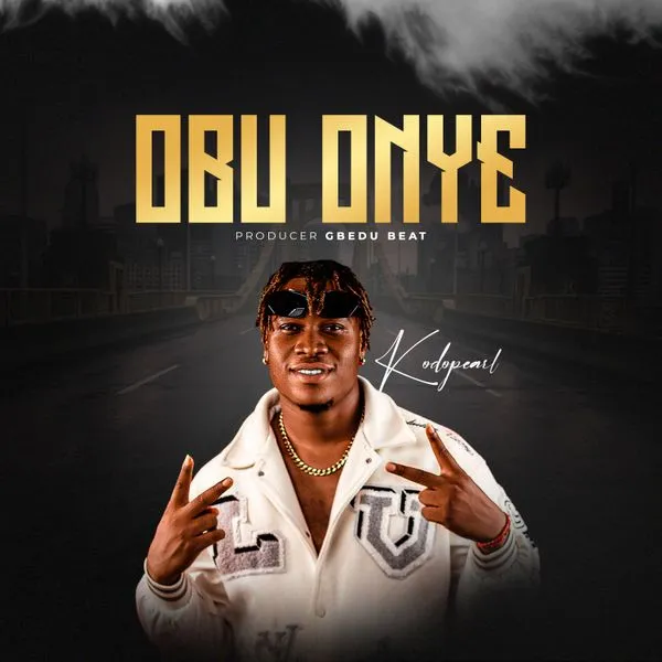 Kodopearl – Obu Onye