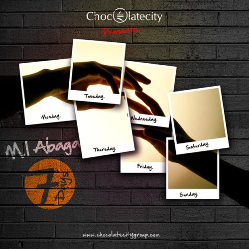 M.I Abaga – Seven Days