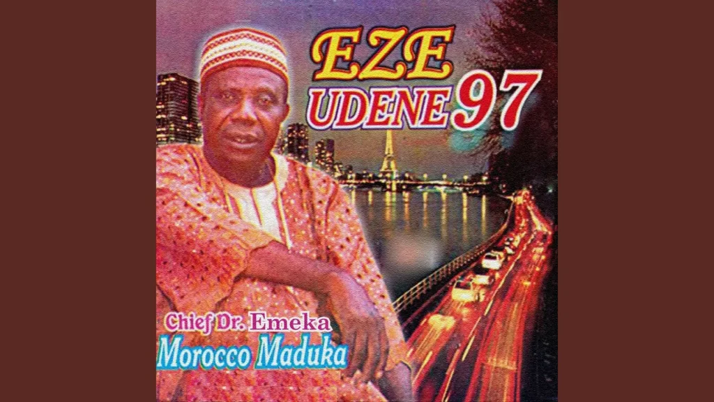 Morocco Maduka – Eze Udene