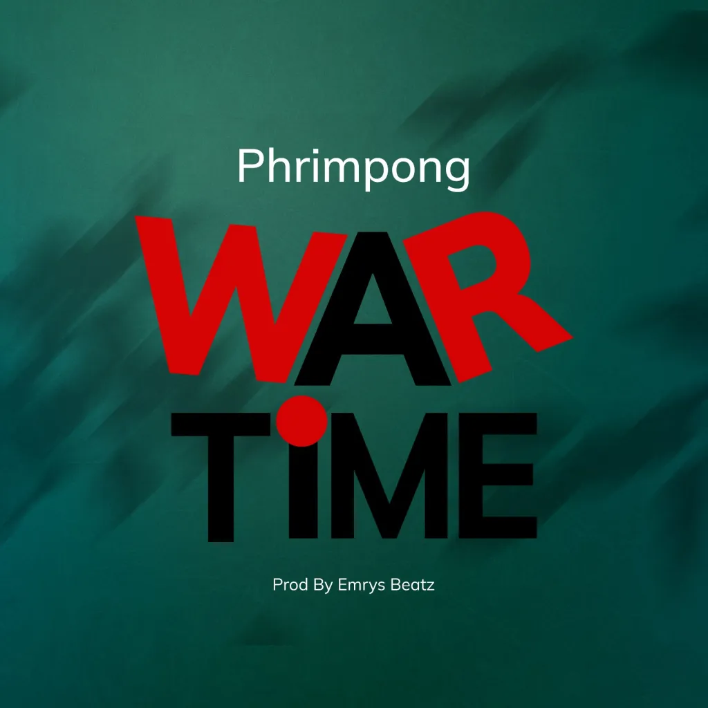 Phrimpong – War Time (Brag Cover) (Ghana Rap)