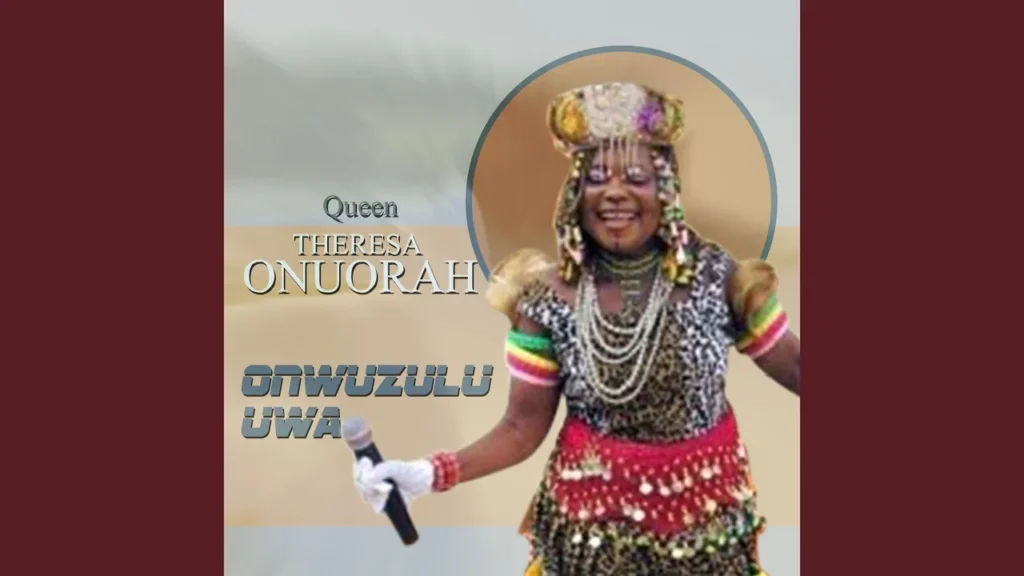 Theresa Onuorah – Igilige Ndu Uwa