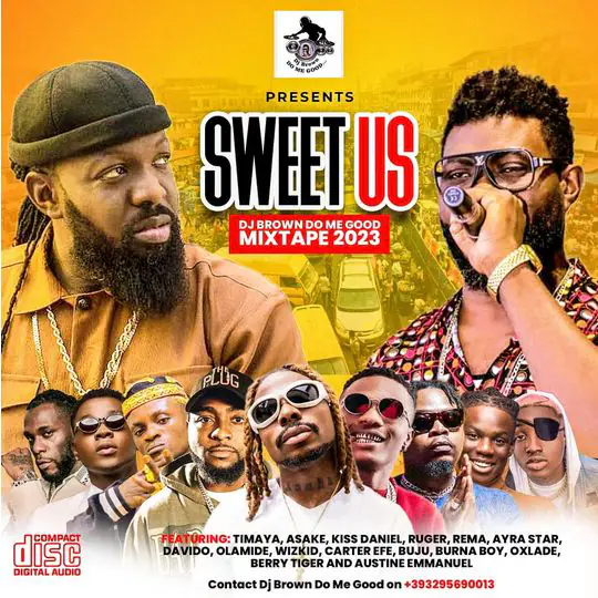 DJ Brown – Sweet Us (Do Me Good) 2023 Mixtape