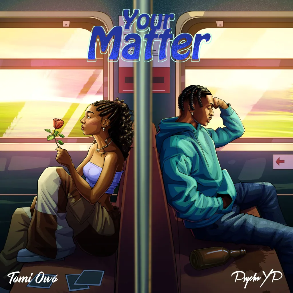 Tomi Owó – Your Matter Ft. PsychoYP