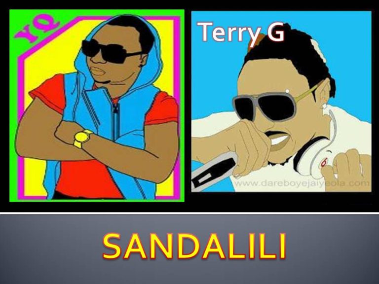 YQ ft. Terry G – Sandalili