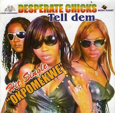 Desperate Chicks – Dis Boy