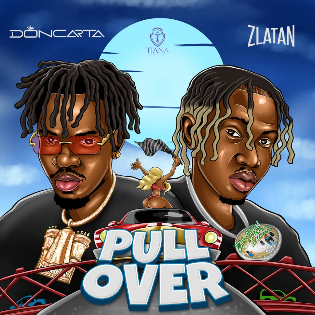 Doncarta – Pull Over Ft. Zlatan