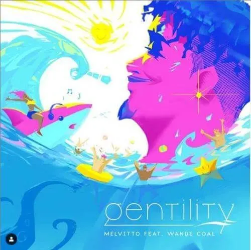 Melvitto – Gentility (Sped Up Version) ft. Wande Coal