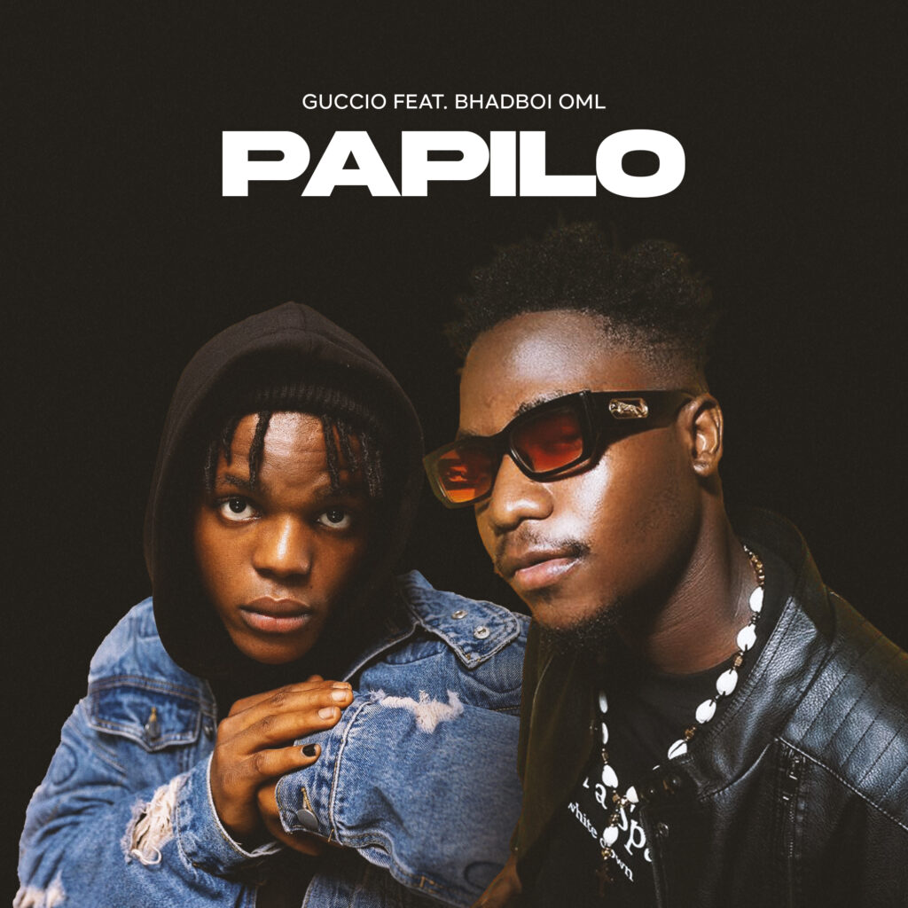 Guccio – Papilo Ft. Bhadboi OML