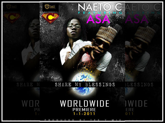 Naeto C – Share My Blessing (ft. Asa)