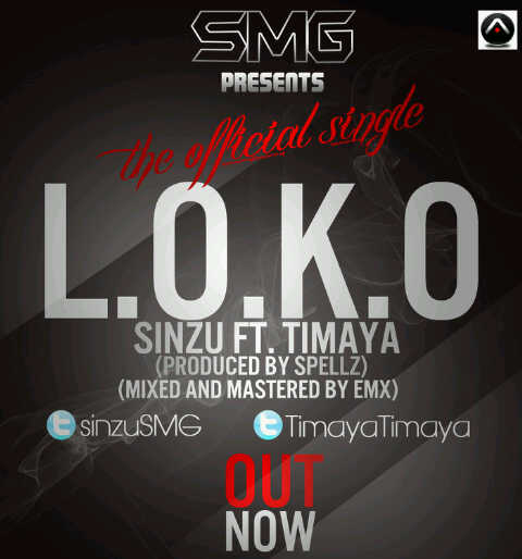 Sinzu (Sauce Kid) – L.O.K.O (ft. Timaya)