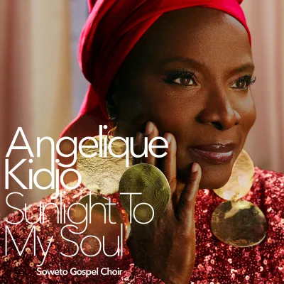 Angélique Kidjo – Sunlight to My Soul Ft. Soweto Gospel Choir