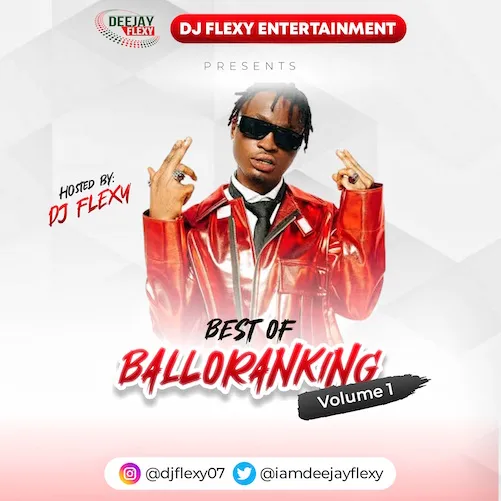 DJ Flexy – Best of Balloranking Mix Vol 1 (Mixtape)