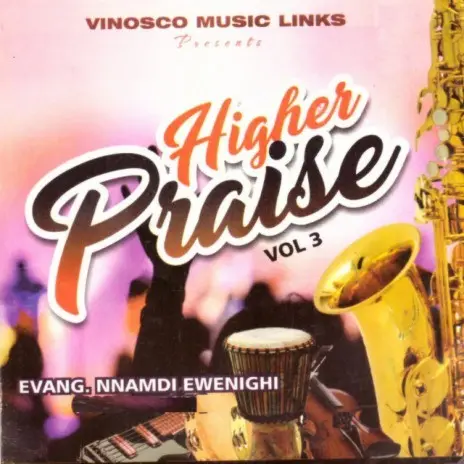 NNAMDI EWENIGHI  –  POPULAR PRAISE MEDLEY 1