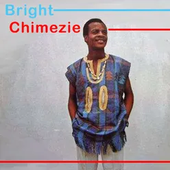 Bright Chimezie – Mama no na obim